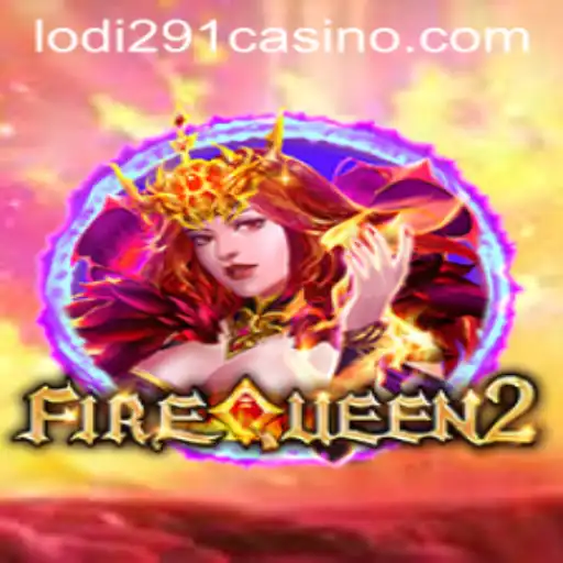 Discovering the Thrilling World of FireQueen2: A New Era in Gaming
